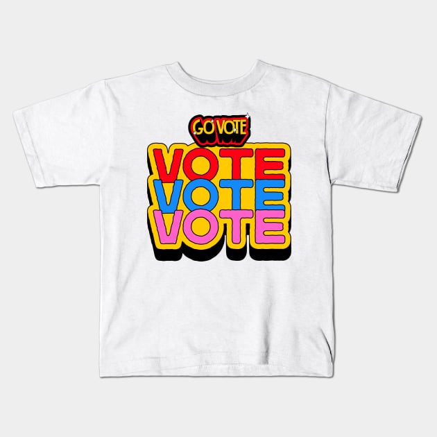 Vote-Ruthless Kids T-Shirt by Myartstor 